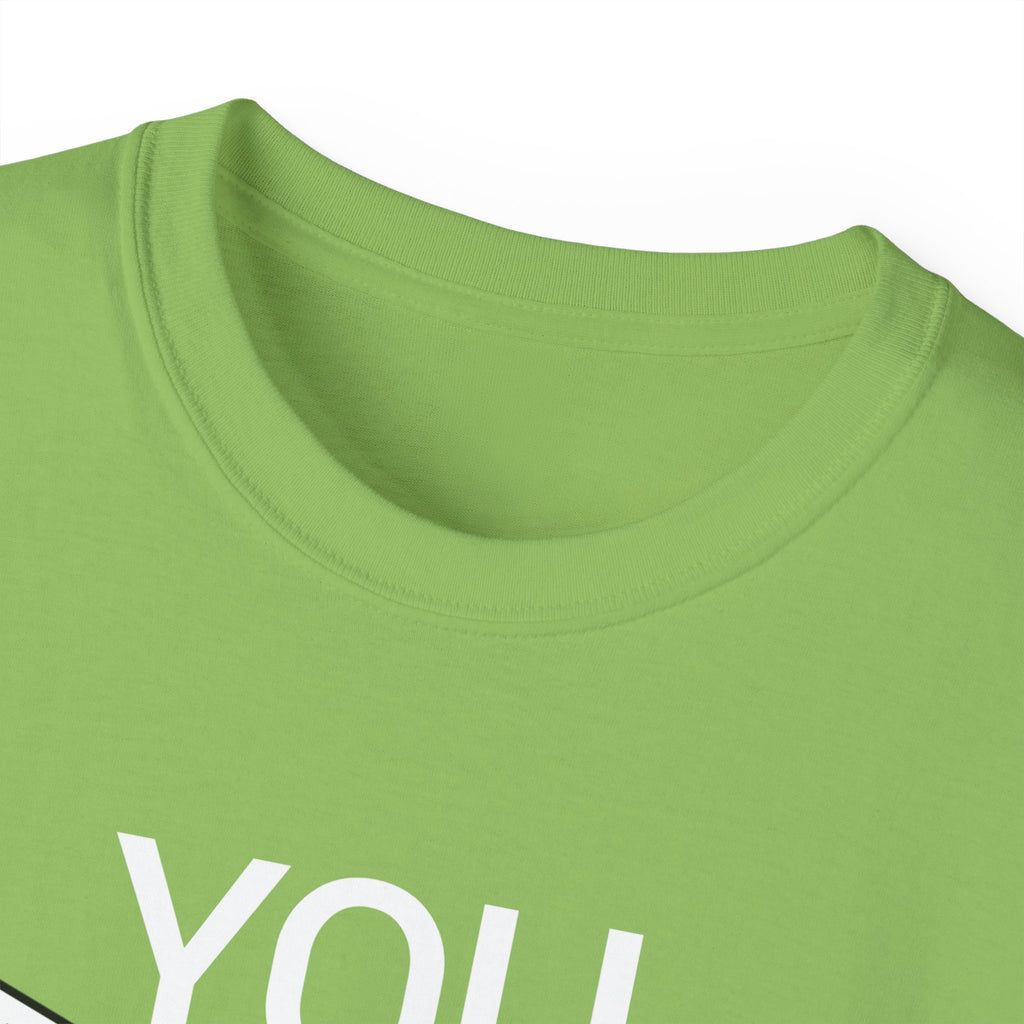 You Are Level Tee