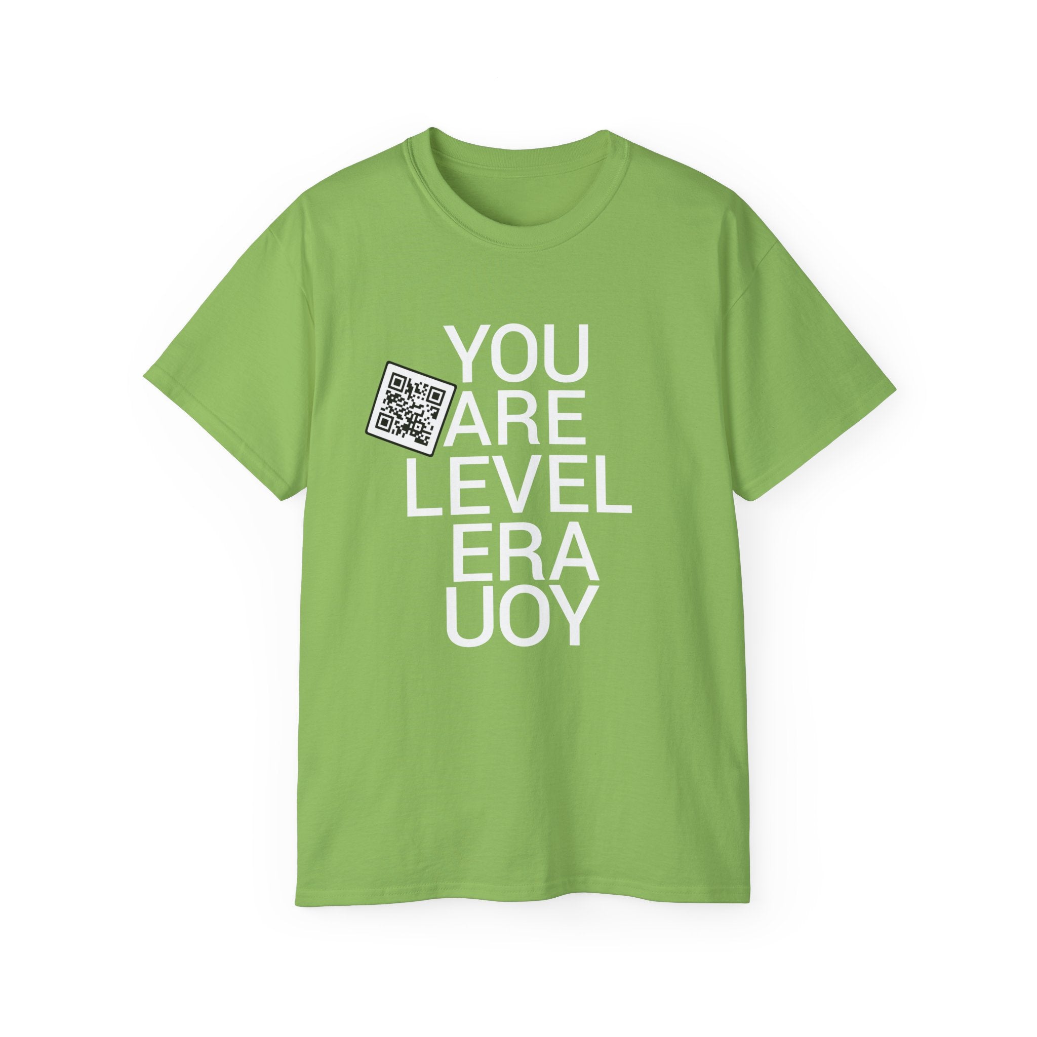 You Are Level Tee
