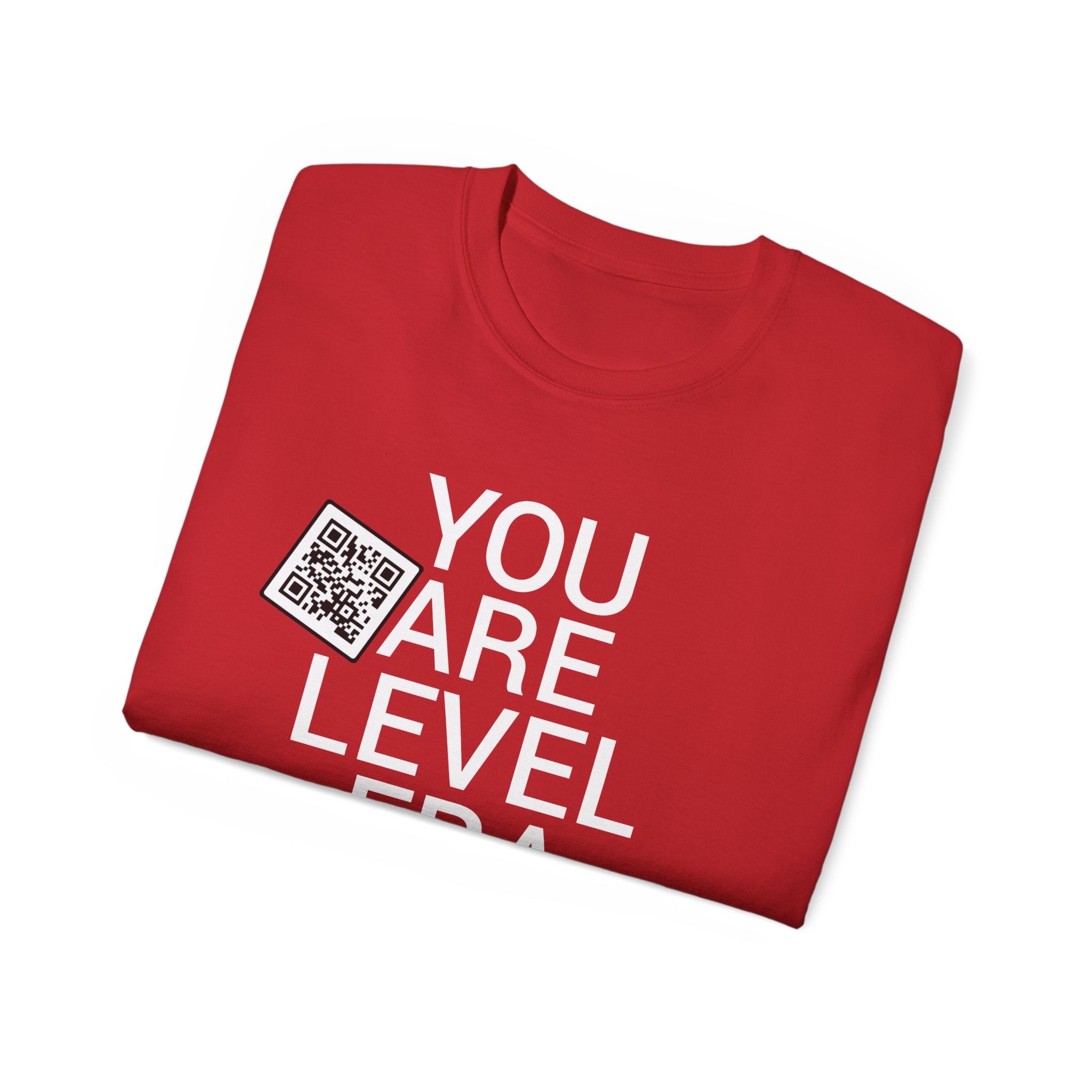 You Are Level Tee