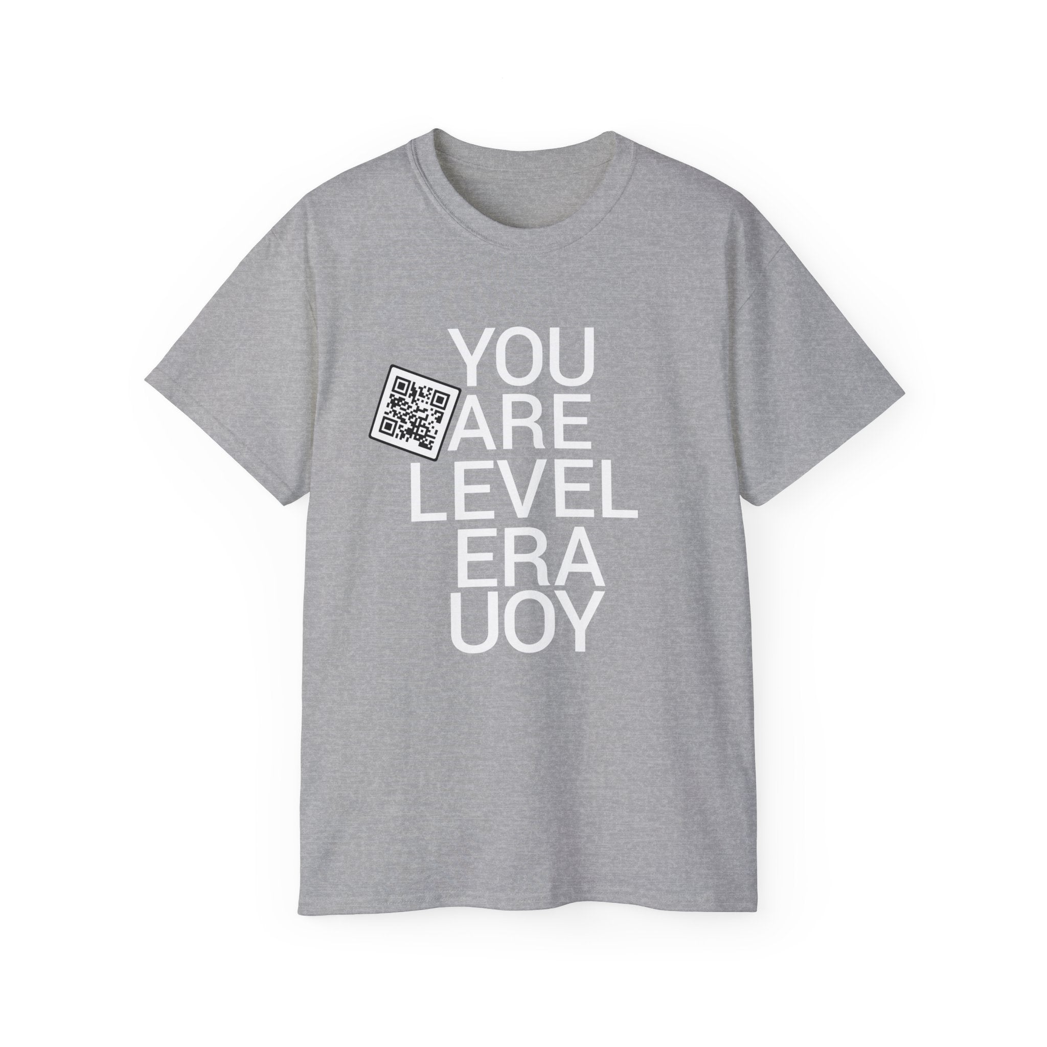 You Are Level Tee