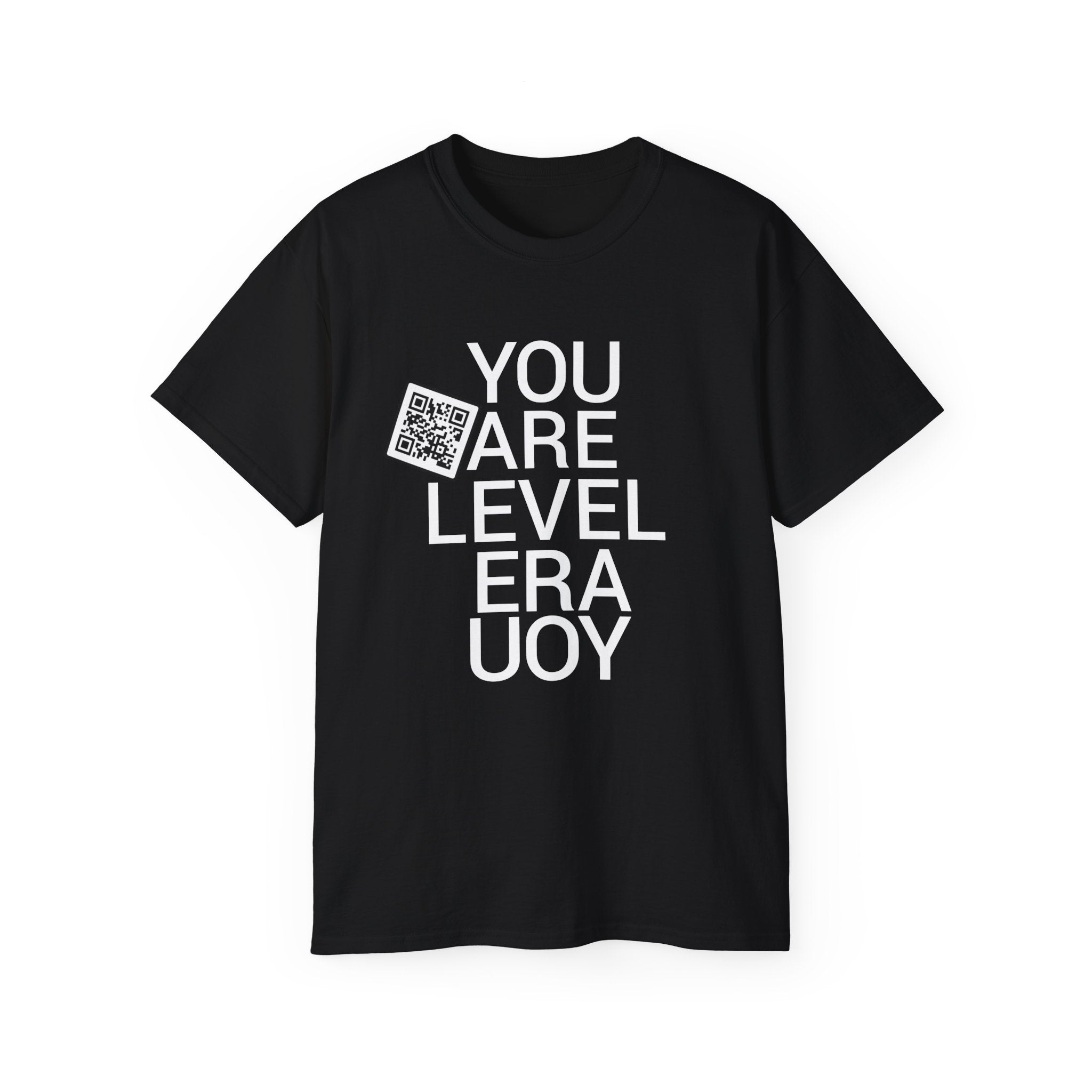 You Are Level Tee